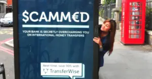 TransferWise'i välireklaam, mis hoiatab pankade ülekandetasude eest